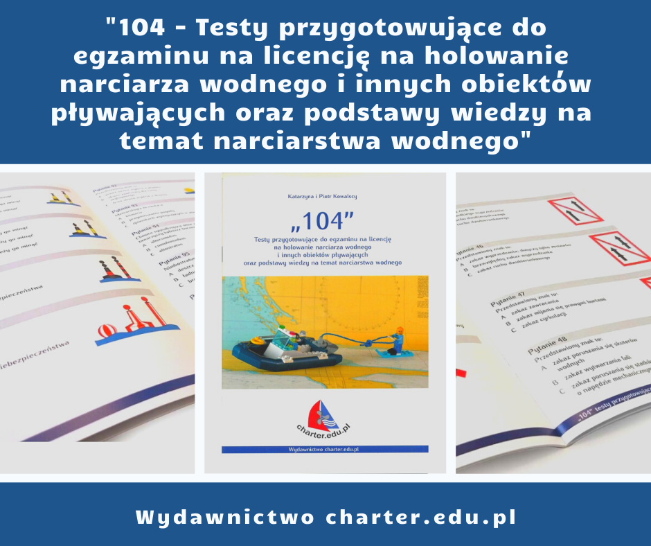 Reklama książki 104 testy przygotowujące do egzaminu na licencję do holowania narciaża wodnego i innych obiektów pływających